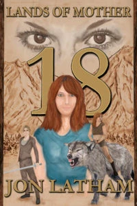 Lands of Mother: 18 by Jon Latham, HBE Publishing